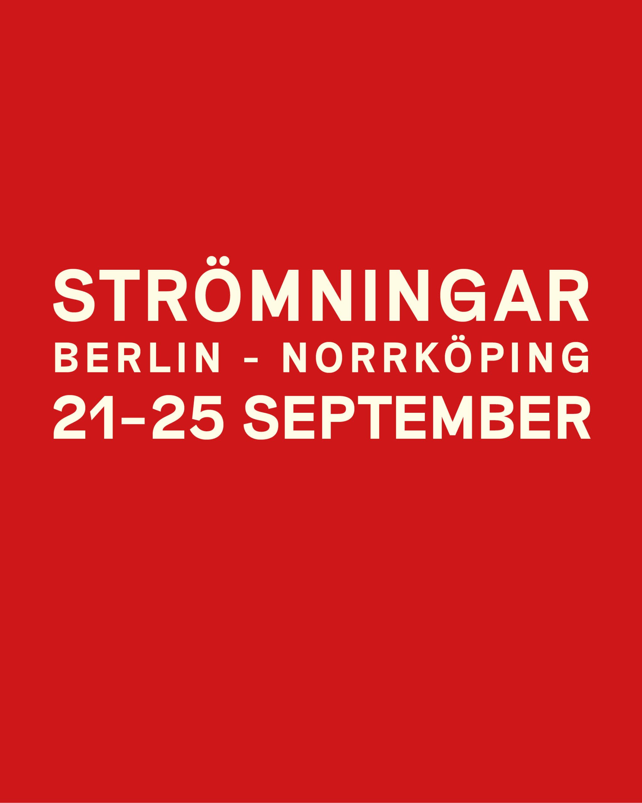 Strömningar, Berlin-Norrköping